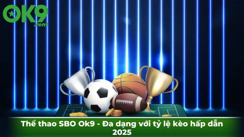 Thể thao SBO Ok9